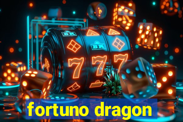 fortuno dragon