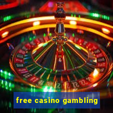 free casino gambling