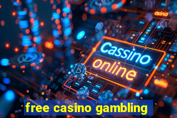 free casino gambling