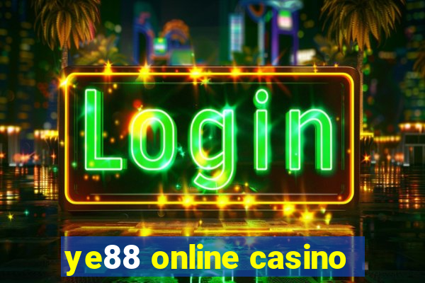 ye88 online casino