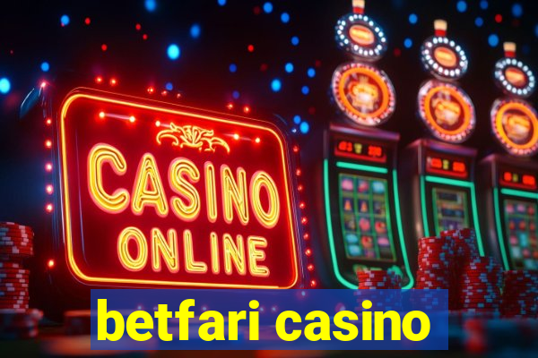 betfari casino