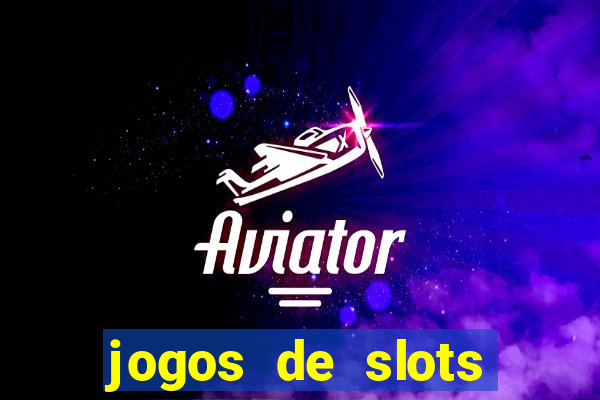 jogos de slots gratis online