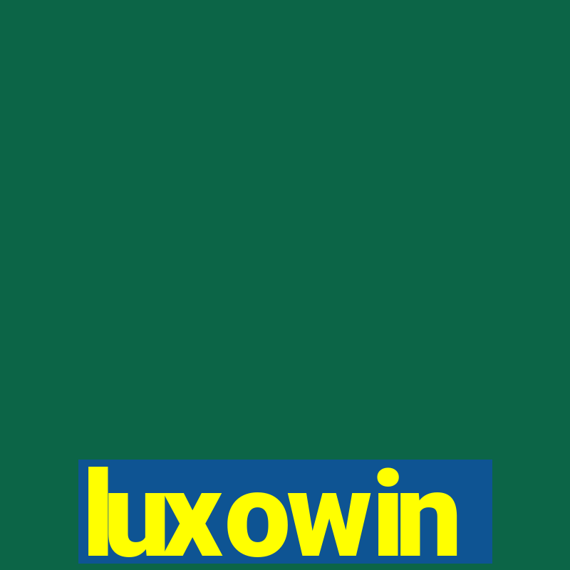 luxowin