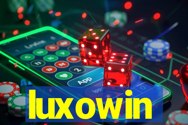 luxowin