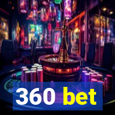 360 bet