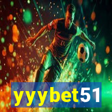 yyybet51