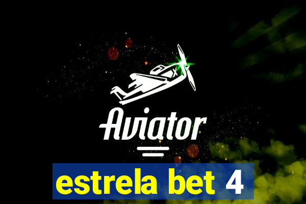 estrela bet 4