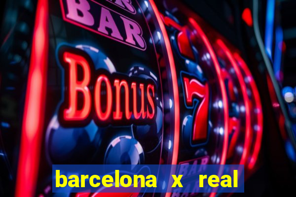 barcelona x real madrid multicanais