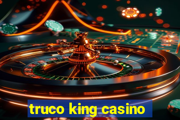 truco king casino