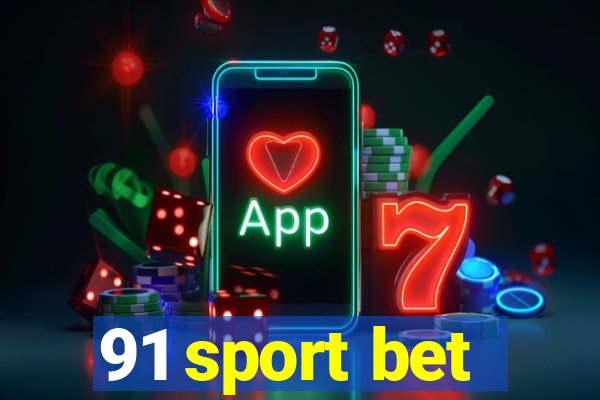 91 sport bet