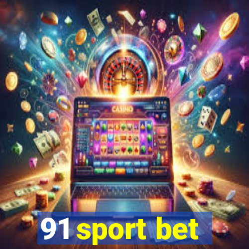 91 sport bet