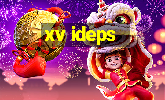 xv ideps