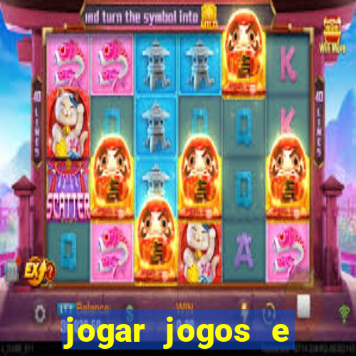 jogar jogos e ganhar dinheiro