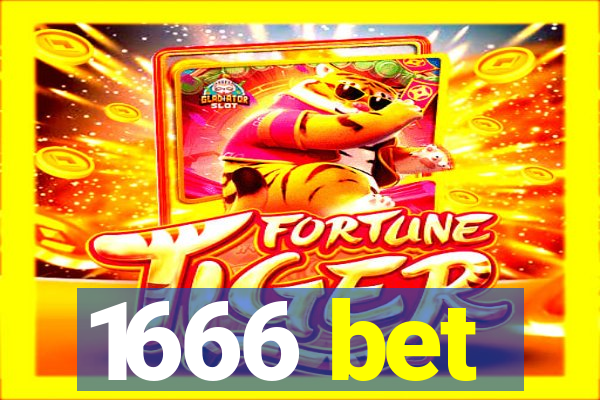 1666 bet