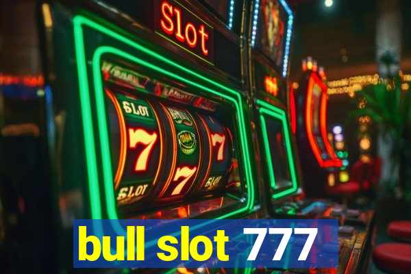 bull slot 777