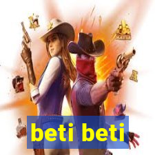 beti beti