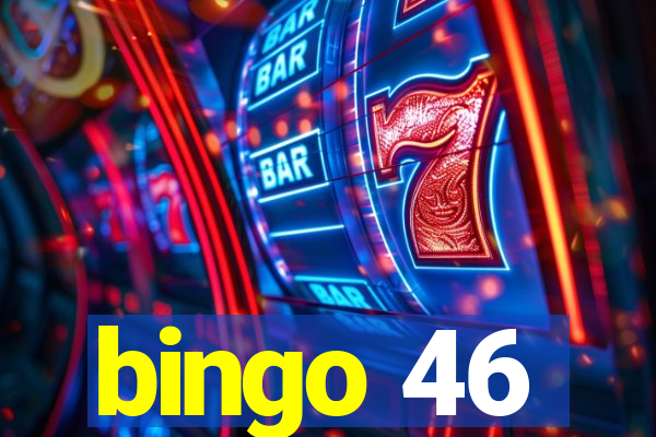 bingo 46