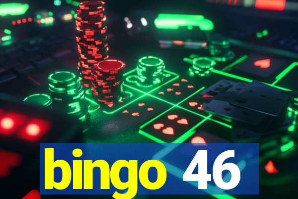 bingo 46