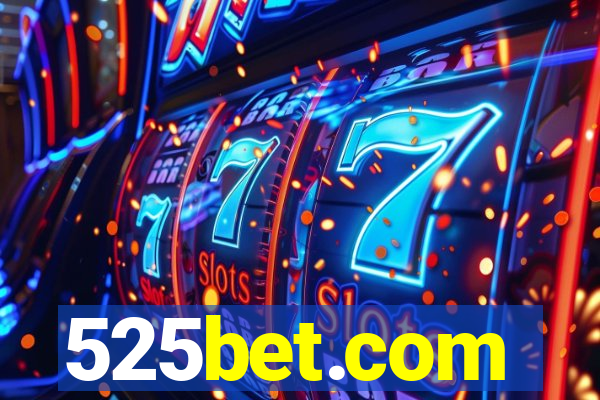 525bet.com