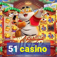 51 casino