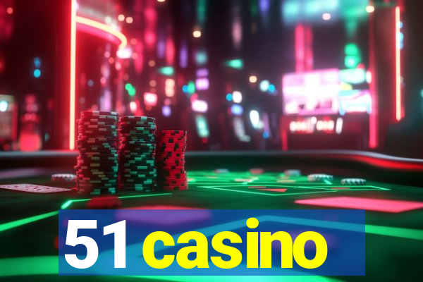 51 casino