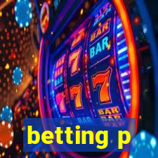 betting p