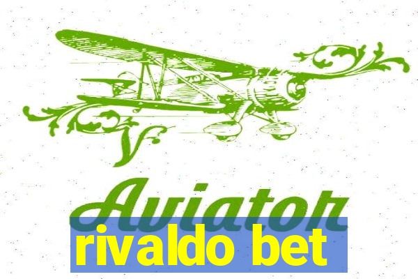 rivaldo bet