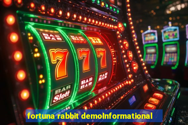 fortuna rabbit demoInformational