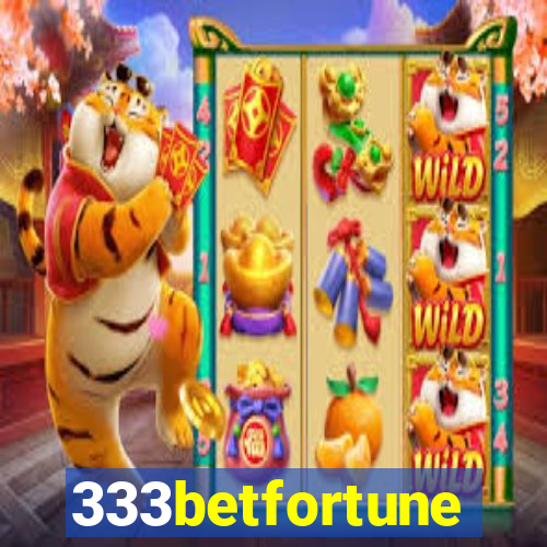 333betfortune