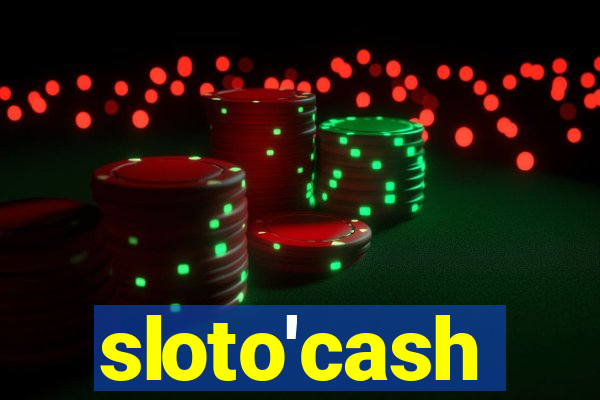 sloto'cash