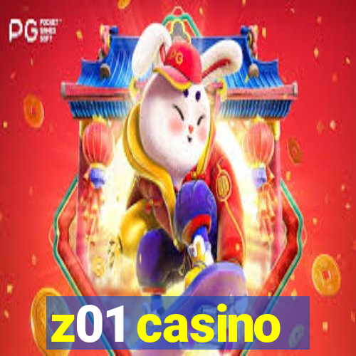 z01 casino