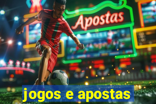 jogos e apostas