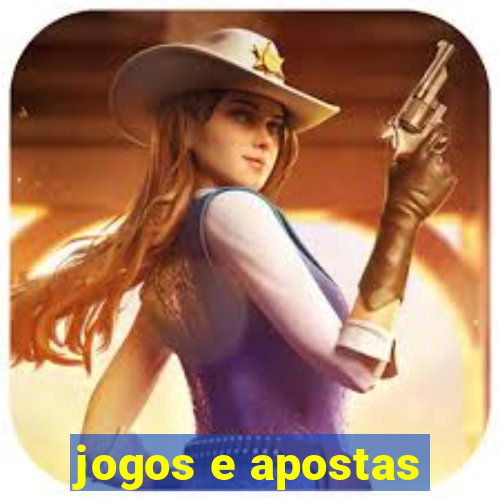 jogos e apostas