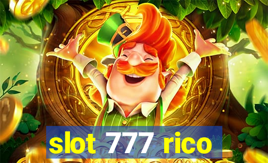 slot 777 rico