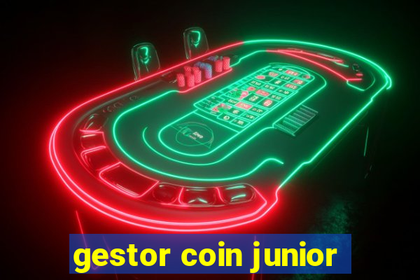 gestor coin junior