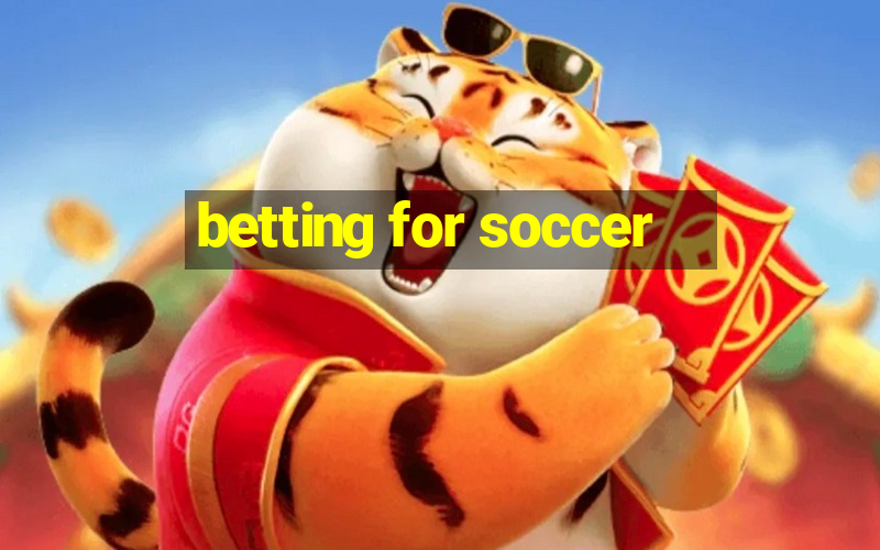 betting for soccer