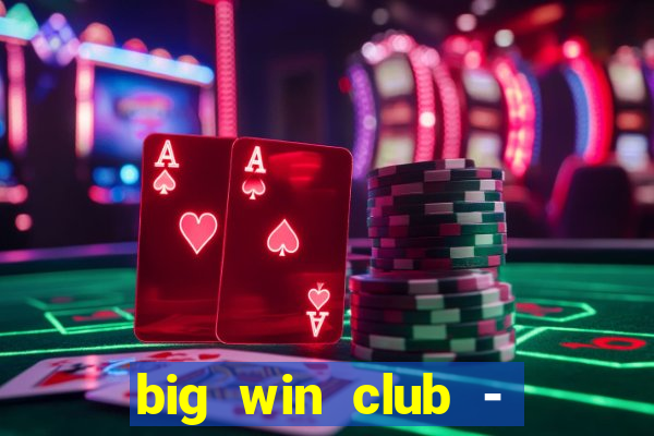 big win club - tongits pusoy