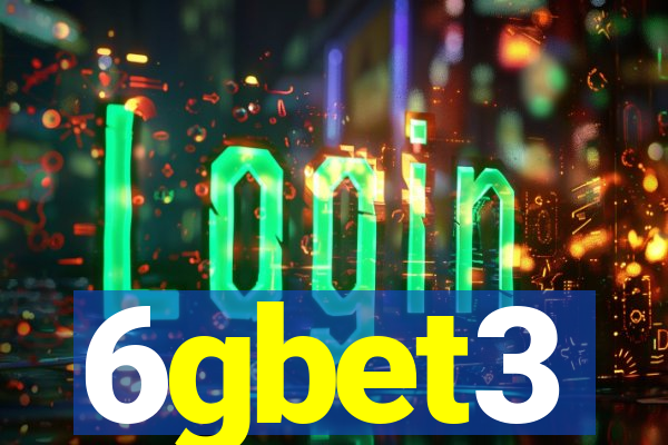 6gbet3