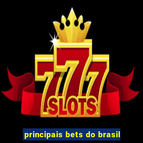 principais bets do brasil