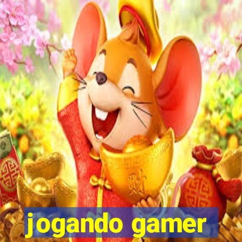 jogando gamer