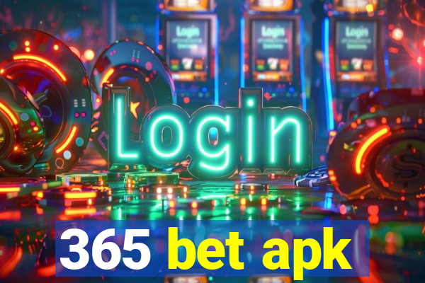 365 bet apk