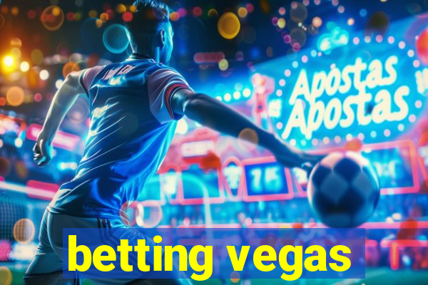 betting vegas