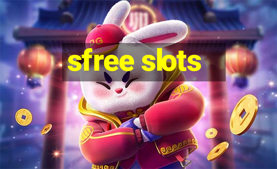 sfree slots