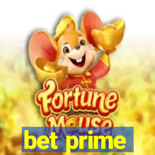 bet prime