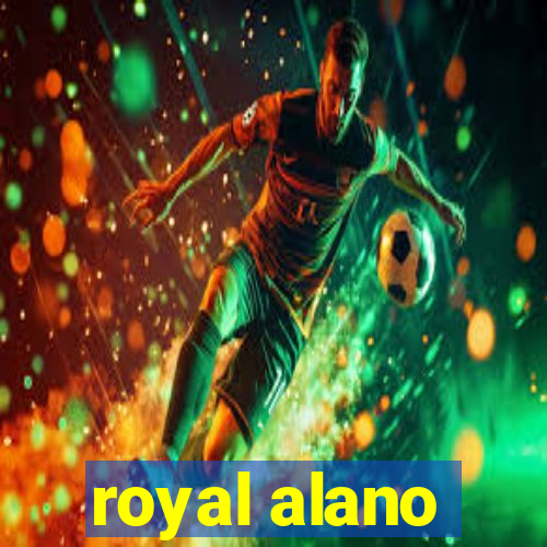 royal alano