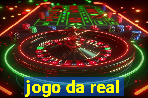 jogo da real