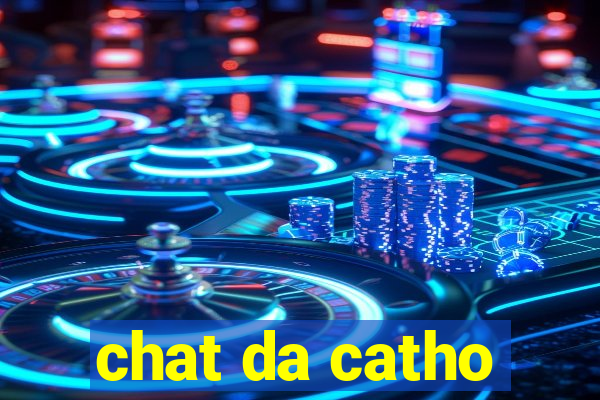 chat da catho