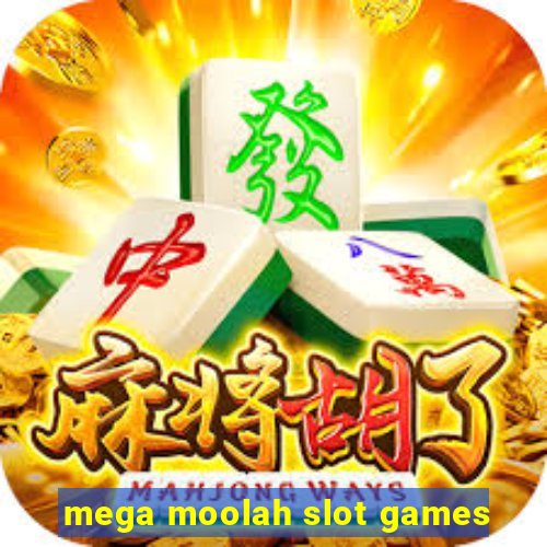 mega moolah slot games