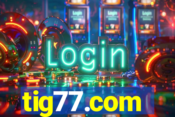 tig77.com