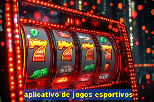 aplicativo de jogos esportivos